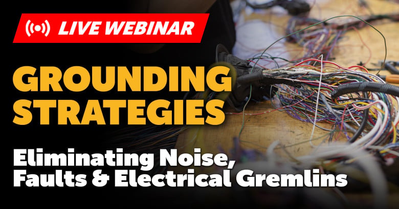 424 | Grounding Strategy: Eliminating Noise, Faults & Electrical Gremlins preview
